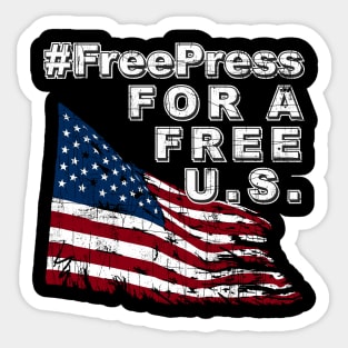 Free Press For A Free U.S. Sticker